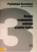 Psychologia rozwoju Tom 11 Nr 3/06 Rozwój osobowości: wybrane projekty badań