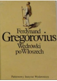 Wędrówki po Włoszech Tom II