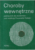 Choroby wewnętrzne Podręcznik dla studentów