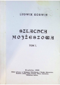 Szlachta mojżeszowa Tom I