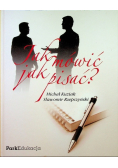Jak mówić jak pisać