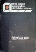 Budownictwo ogólne Tom I Część I