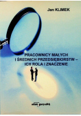 Pracownicy małych i średnich przedsiębiorstw ich rola i znaczenie