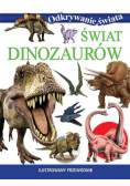 Odkrywanie świata - świat dinozaurów