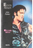 Elvis Presley Kto zabił króla