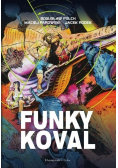 Funky Koval. Wydanie kolekcjonerskie