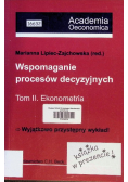Wspomaganie procesów decyzyjnych Tom II
