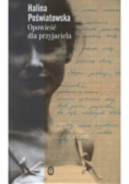 Opowieść dla przyjaciela