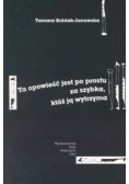 Ta opowieść jest po prostu za szybka któż ją wytrzyma
