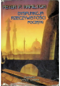 Dysfunkcja rzeczywistości początki