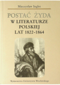 Postać Żyda w literaturze polskiej lat 1822–1864