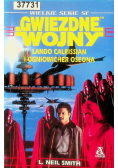 Gwiezdna wojna Lando Calrissian i Ogniowicher Oseona