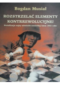 Rozstrzelać elementy kontrrewolucyjne