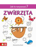 Jak to narysować? Zwierzęta