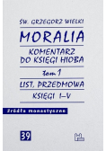Moralia Komentarz do księgi Hioba Tom 1