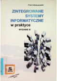 Zintegrowane systemy informatyczne w praktyce