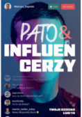 Patoinfluencerzy. Twoje dziecko lubi to