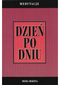 Dzień po dniu. Medytacje