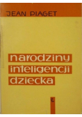 Narodziny inteligencji dziecka