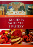 Kuchnia świętych i papieży