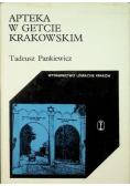 Apteka w getcie krakowskim