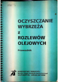 Oczyszczanie wybrzeża z rozlewów olejowych
