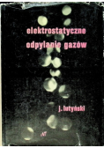 Elektrostatyczne odpylanie gazów