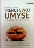 Trenuj swój umysł