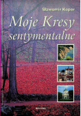 Moje Kresy sentymentalne
