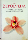 O starym człowieku co czytał romanse