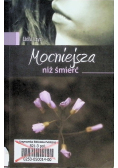 Mocniejsza niż śmierć