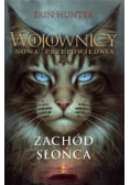 Wojownicy Nowa przepowiednia Tom 6 Zachód słońca