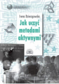 Jak uczyć metodami aktywnymi