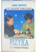 Fizyka dla każdego dziecka
