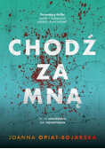 Chodź za mną