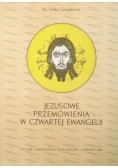 Jezusowe przemówienia w czwartej ewangelii