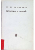 Barbarzyńca w ogrodzie