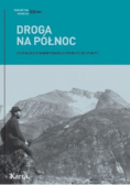 Droga na Północ