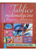 Tablice matematyczne, fizyczne, chemiczne, astronomiczne
