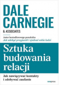 Sztuka budowania relacji Jak nawiązywać kontakty i zdobywać zaufanie?