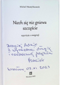 Niech się nie gniewa szczęście
