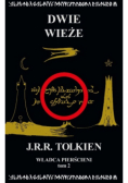 Władca pierścieni Tom II Dwie wieże