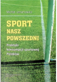 Sport nasz powszedni