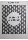 W trosce o sumienie