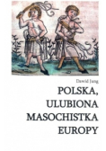 Polska ulubiona masochistka Europy