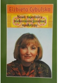 Nowe tajemnice niekonwencjonalnej medycyny