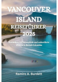 Vancouver Island Reisefuhrer 2025
