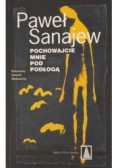 Pochowajcie mnie pod podłogą