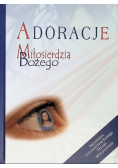 Adoracje miłosierdzia Bożego