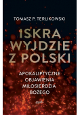 Iskra wyjdzie z Polski